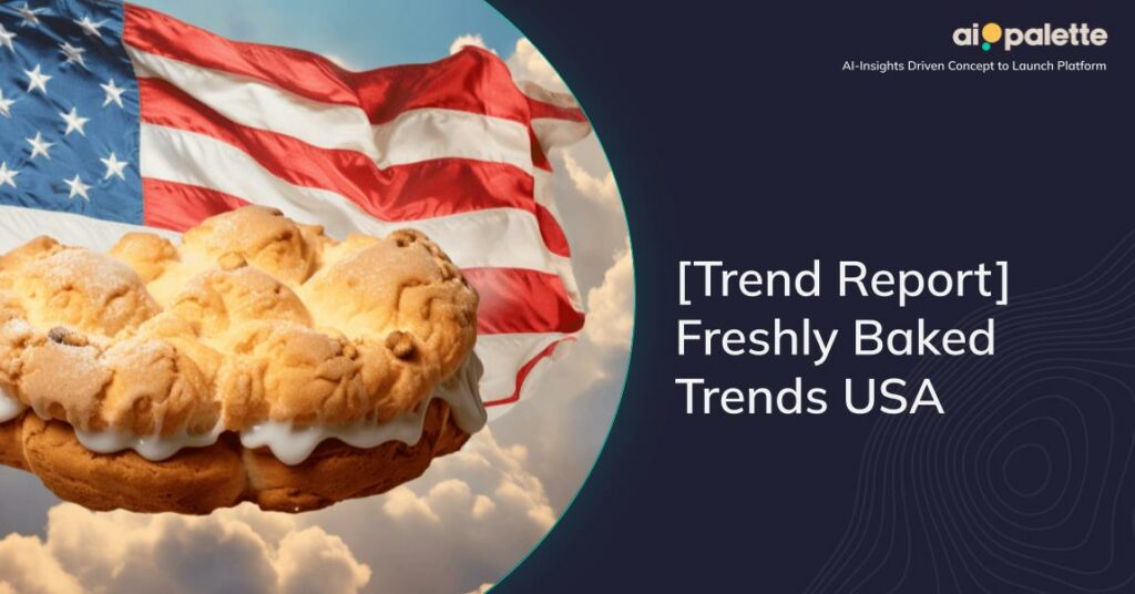 [Trend Report] Freshly Baked Trends USA featured image