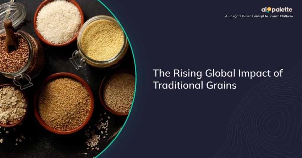 The Rising Global Impact of Traditional Grains featured image